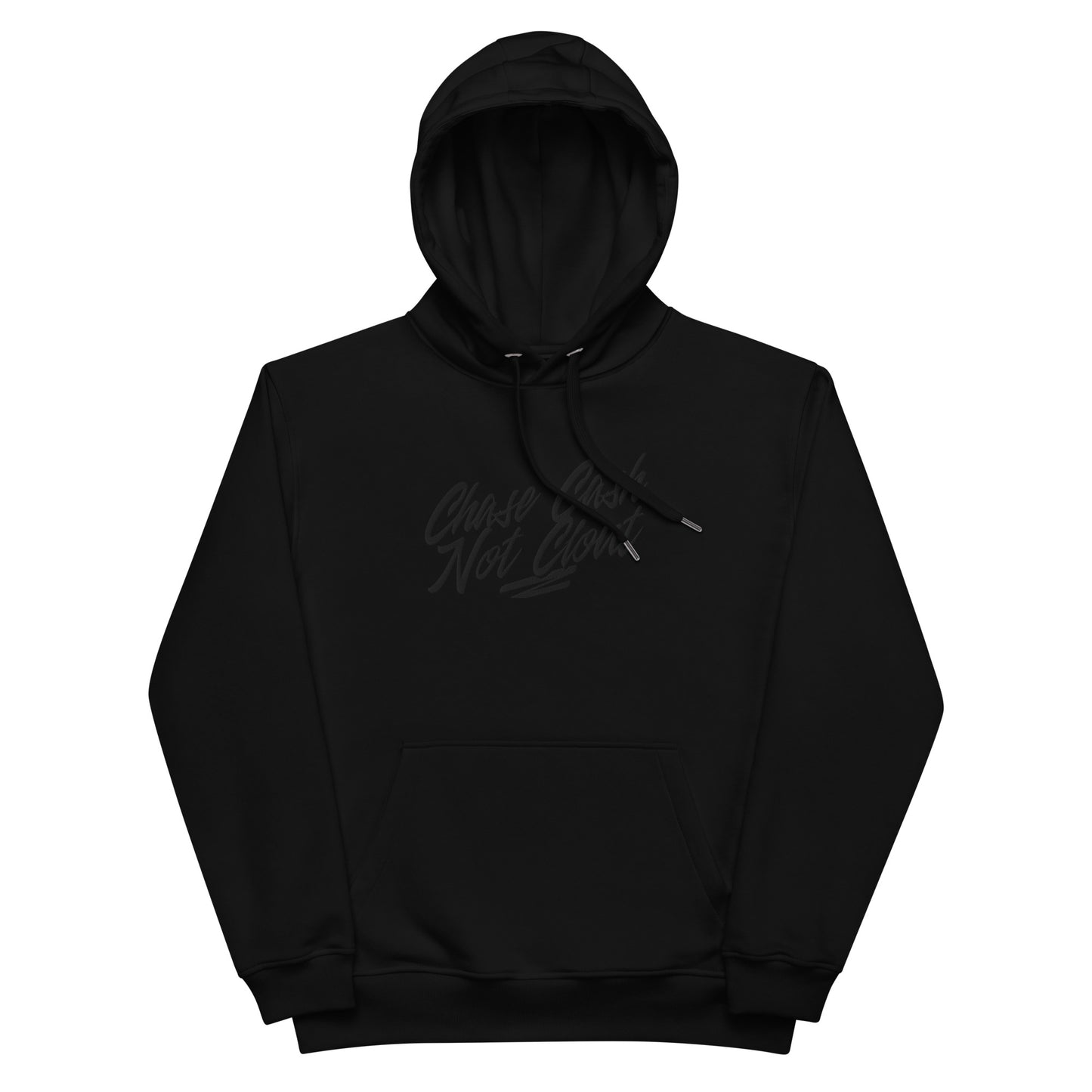 Front view of our ‘No Huddle Just Go’ luxe Unisex hoodie in black, featuring “Chase Cash Not Clout” premium embroidered text in black on front and black backside. Add this signature hoodie to your collection! Customers love our luxe hoodies because they have all the essentials; organic cotton, soft fleece inside, comfortable Unisex fit and are heavy weight. This hoodie is available now in black and white & sizes S-3XL.
