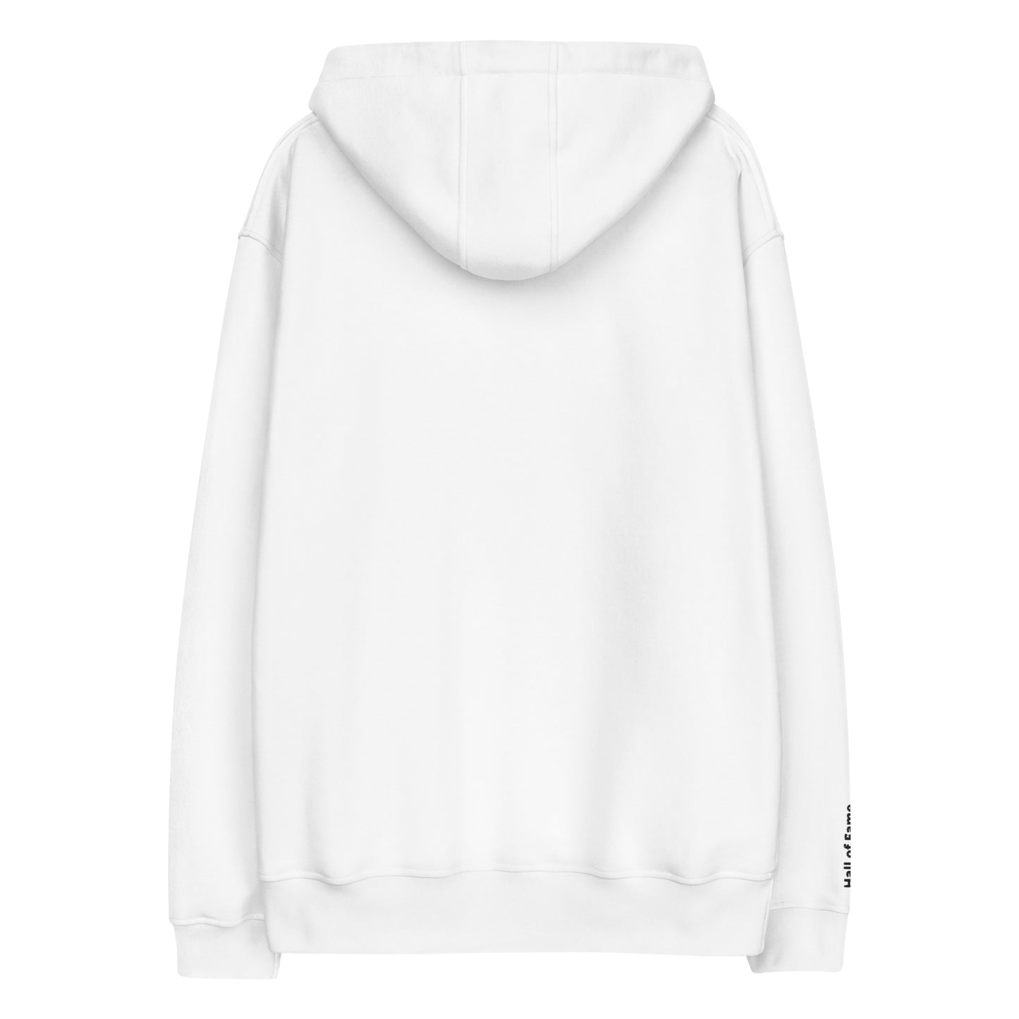Back view of our ‘Finesse Hall of Fame’ luxe Unisex hoodie in white, featuring “Hall of Fame” premium graphic design text on sleeve in black and a white backside. Add this signature hoodie to your collection! Customers love our luxe hoodies because they have all the essentials; organic cotton, soft fleece inside, comfortable Unisex fit and are heavy weight. This hoodie is available now in black and white & sizes S-3XL