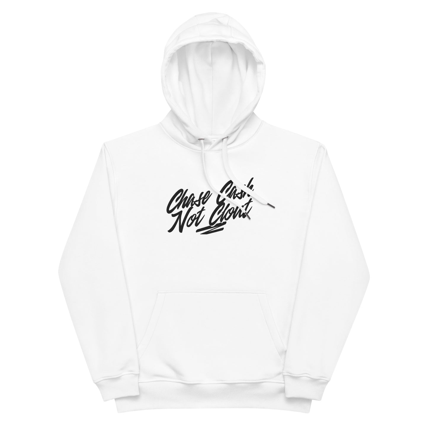 Front view of our ‘No Huddle Just Go’ luxe Unisex hoodie in white, featuring “Chase Cash Not Clout” premium embroidered text in black on front and white backside. Add this signature hoodie to your collection! Customers love our luxe hoodies because they have all the essentials; organic cotton, soft fleece inside, comfortable Unisex fit and are heavy weight. This hoodie is available now in black and white & sizes S-3XL.