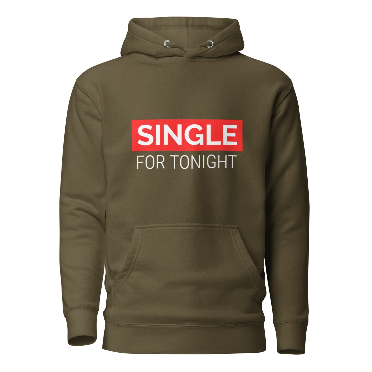 Front view of our ‘No Huddle Just Go’ Premium Unisex Sweatshirt in military green, featuring “Single for Tonight” in red text on the front. Add this signature sweatshirt to your collection! Customers love our Premium Unisex Sweatshirts because they have all the essentials; 100% cotton face, soft interior, comfortable Unisex fit and are medium thickness. This sweatshirt is available now in various colors & sizes S-3XL.