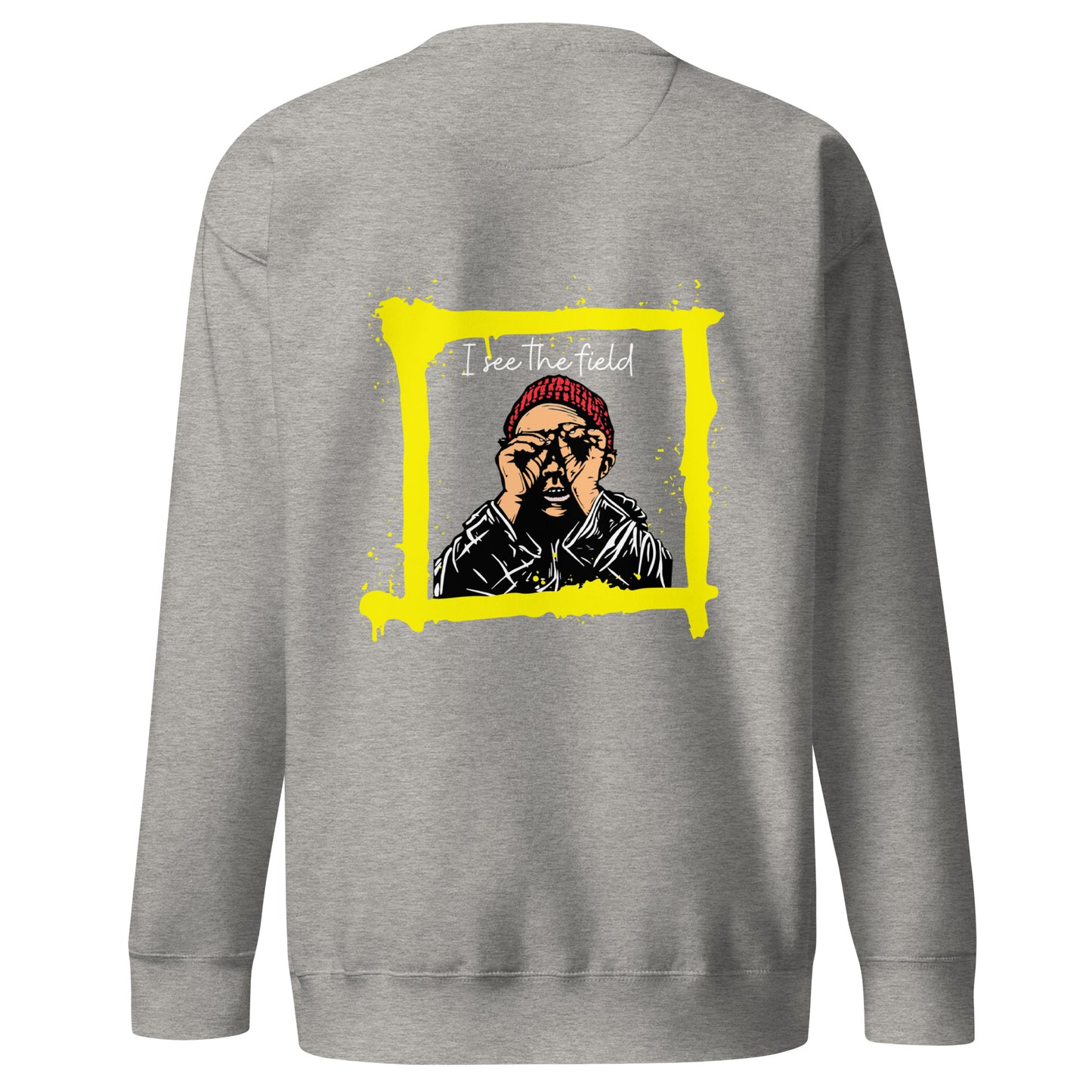 Back view of our ‘No Huddle Just Go’ Premium Unisex Sweatshirt in carbon grey, featuring ‘No Huddle’ logo on front and “See the Field” graphic in white and yellow on the back. Add this signature sweatshirt to your collection! Customers love our Premium Unisex Sweatshirts because they have all the essentials; 100% cotton face, soft interior, comfortable Unisex fit and are medium thickness. This sweatshirt is available now in various colors & sizes S-3XL.