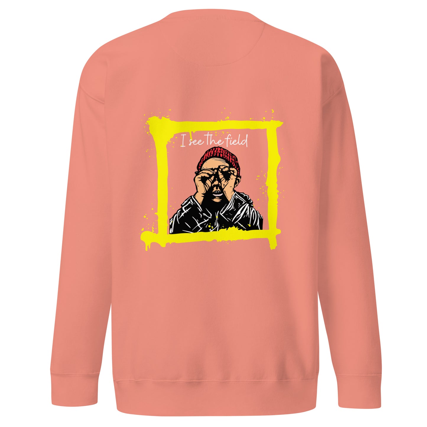 Back view of our ‘No Huddle Just Go’ Premium Unisex Sweatshirt in dusty rose, featuring ‘No Huddle’ logo on front and “See the Field” graphic in white and yellow on the back. Add this signature sweatshirt to your collection! Customers love our Premium Unisex Sweatshirts because they have all the essentials; 100% cotton face, soft interior, comfortable Unisex fit and are medium thickness. This sweatshirt is available now in various colors & sizes S-3XL.