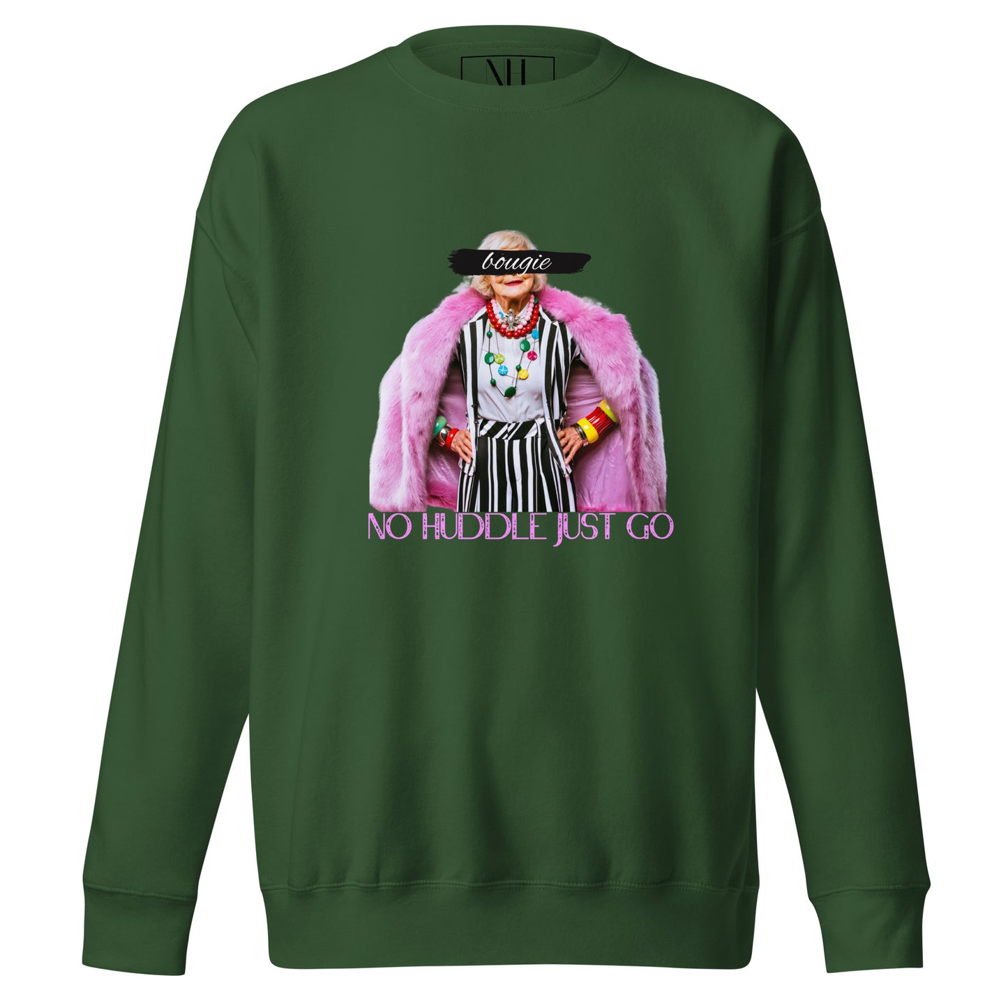 Front view of our ‘No Huddle Just Go’ Premium Unisex Sweatshirt in forest green, featuring `Bougie’ graphic on the front. Add this signature sweatshirt to your collection! Customers love our Premium Unisex Sweatshirts because they have all the essentials; 100% cotton face, soft interior, comfortable Unisex fit and are medium thickness. This sweatshirt is available now in various colors & sizes S-3XL.