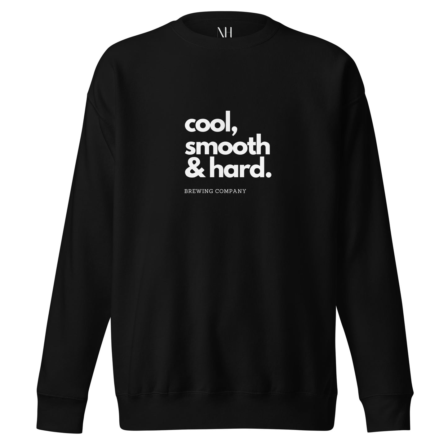 Front view of our ‘No Huddle Just Go’ Premium Unisex Sweatshirt in black, featuring “cool, smooth & hard” on the front in white text. Add this signature sweatshirt to your collection! Customers love our Premium Unisex Sweatshirts because they have all the essentials; 100% cotton face, soft interior, comfortable Unisex fit and are medium thickness. This sweatshirt is available now in various colors & sizes S-3XL.
