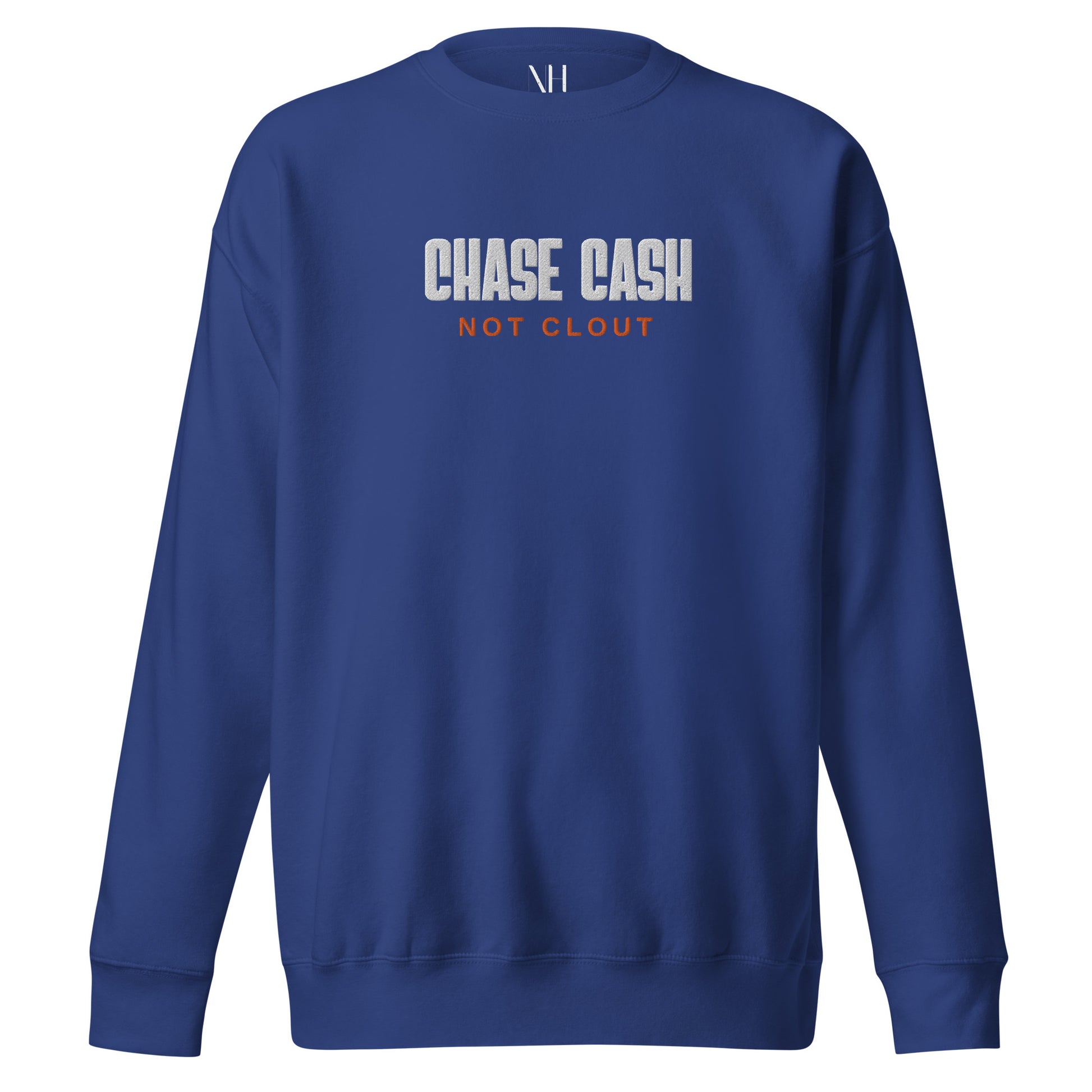 Front view of our ‘No Huddle Just Go’ Premium Unisex Sweatshirt in royal blue, featuring premium embroidered “Chase Cash Not Clout” in white text on the front.  Add this signature sweatshirt to your collection! Customers love our Premium Unisex Sweatshirts because they have all the essentials; 100% cotton face, soft interior, comfortable Unisex fit and are medium thickness. This sweatshirt is available now in various colors & sizes S-3XL.
